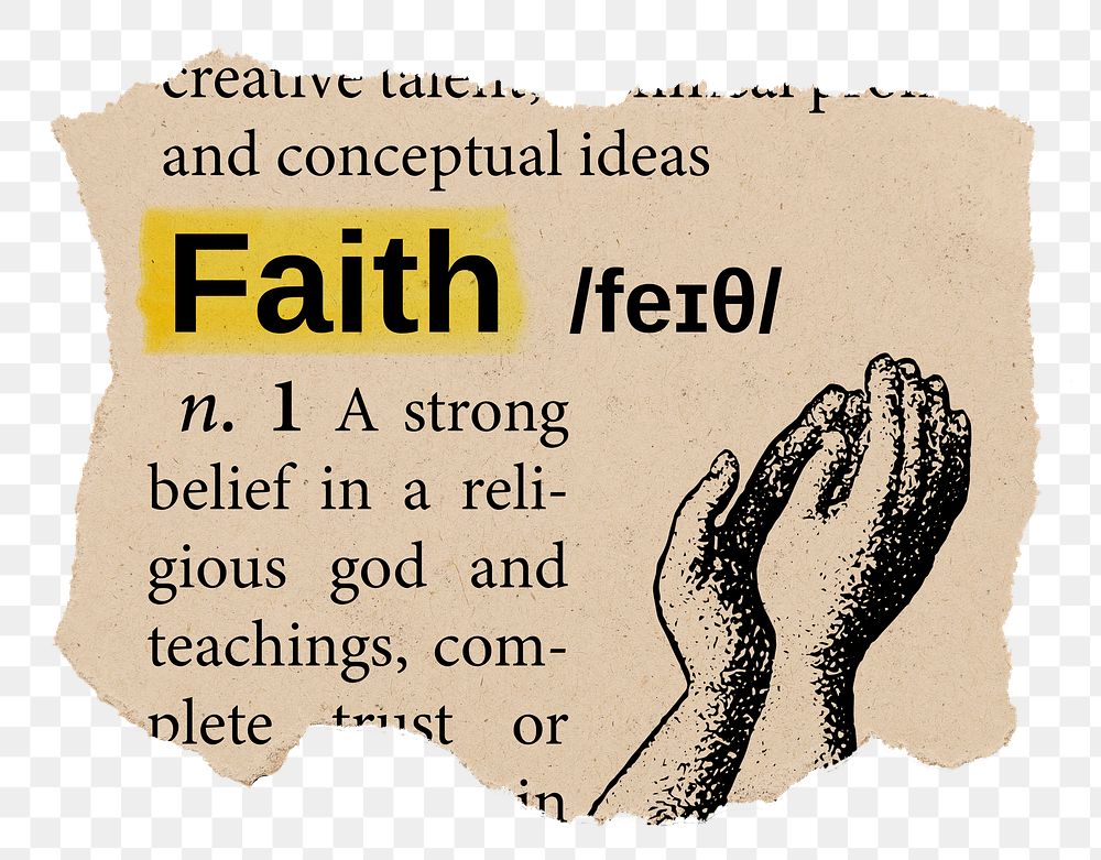 Faith png dictionary word sticker, Ephemera typography, transparent background