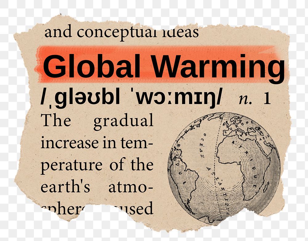 Global warming png dictionary word sticker, Ephemera typography, transparent background