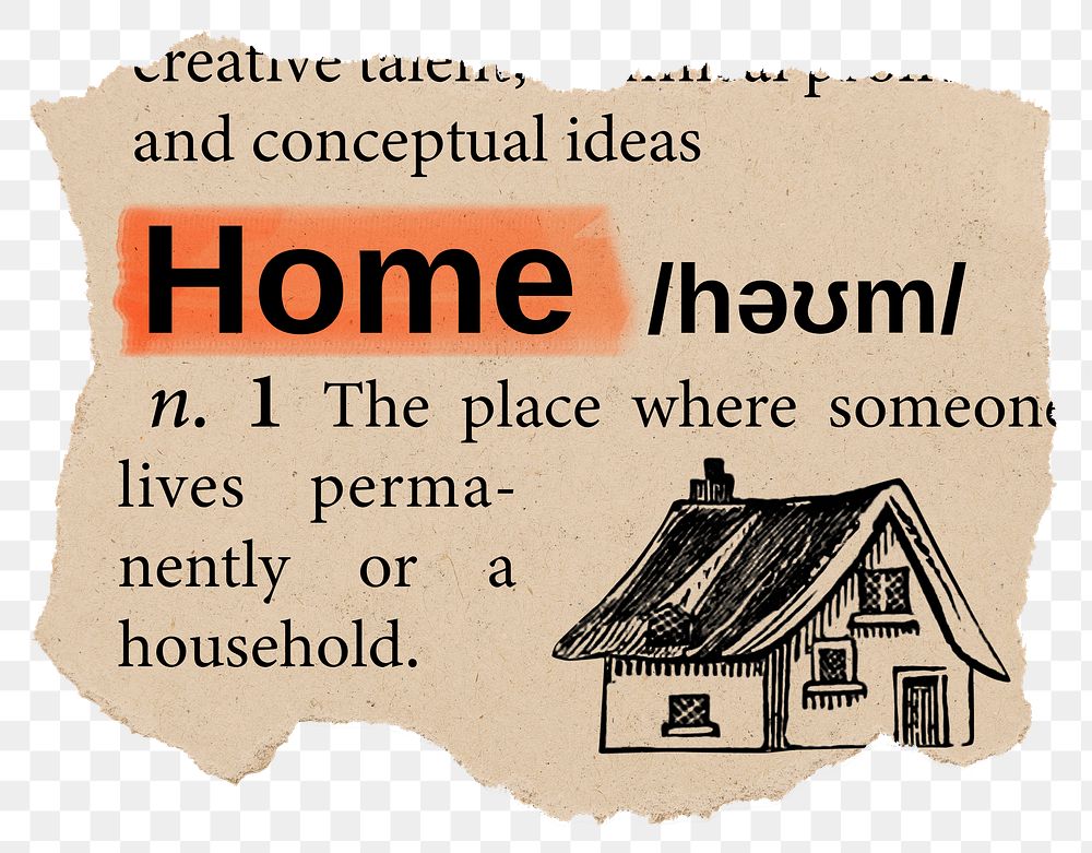 Home png dictionary word sticker, Ephemera typography, transparent background