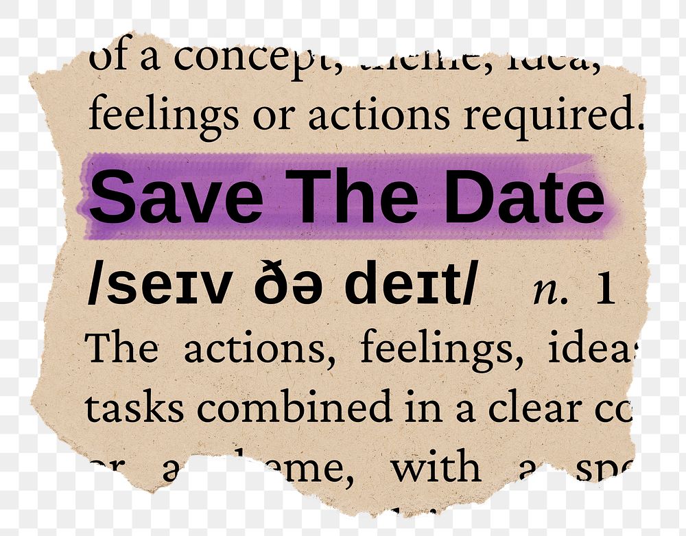 Save the date png word sticker, torn paper dictionary, transparent background