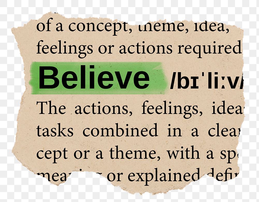 Believe png word sticker, torn paper dictionary, transparent background
