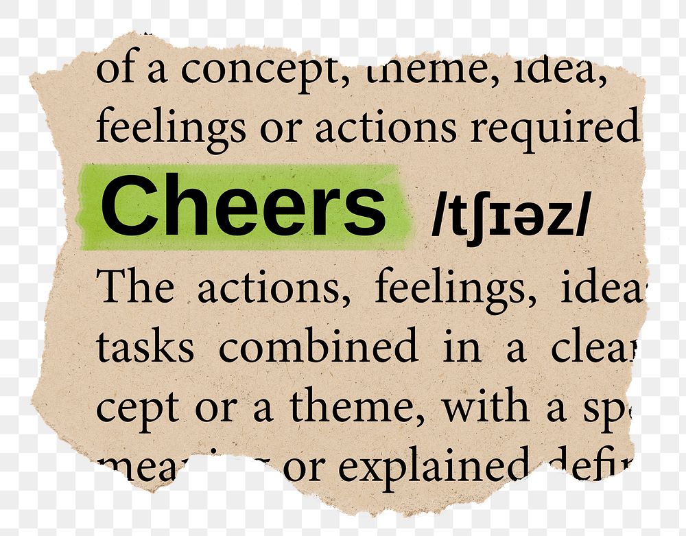 Cheers png word sticker, torn paper dictionary, transparent background