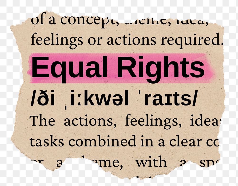 Equal rights png word sticker, torn paper dictionary, transparent background