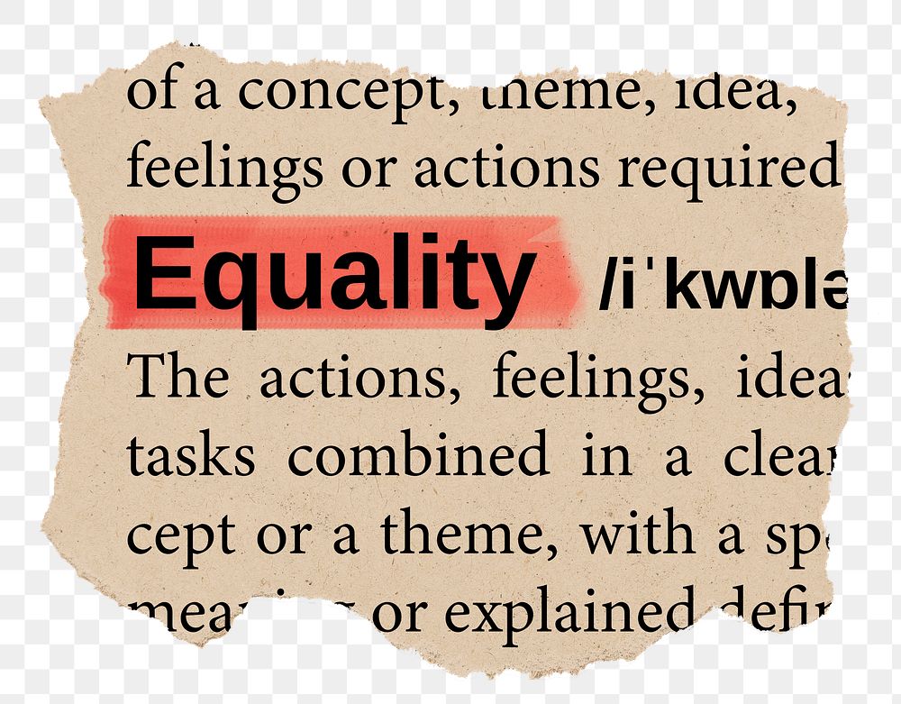 Equality png word sticker, torn paper dictionary, transparent background