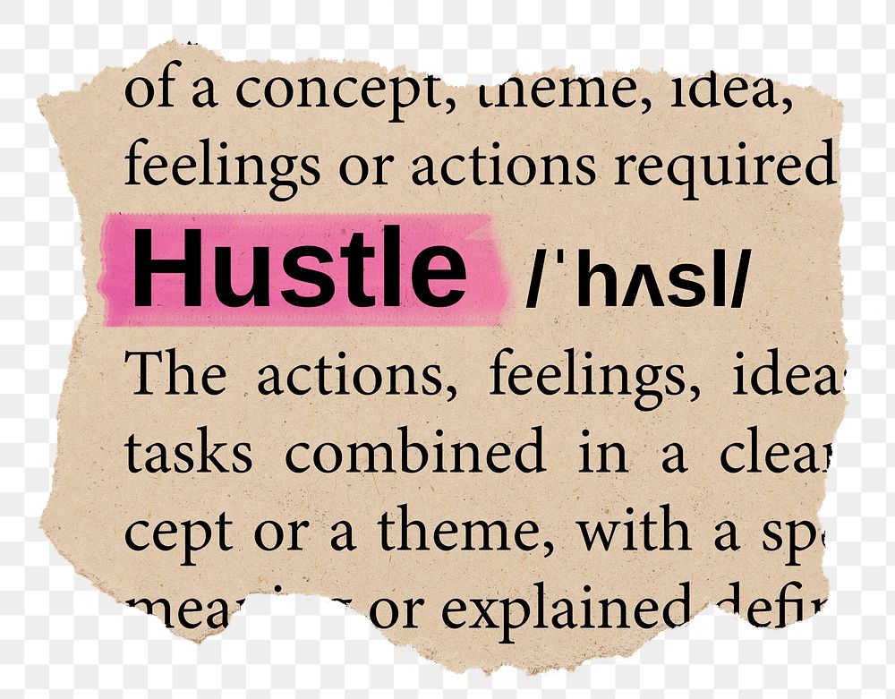 Hustle png word sticker, torn paper dictionary, transparent background