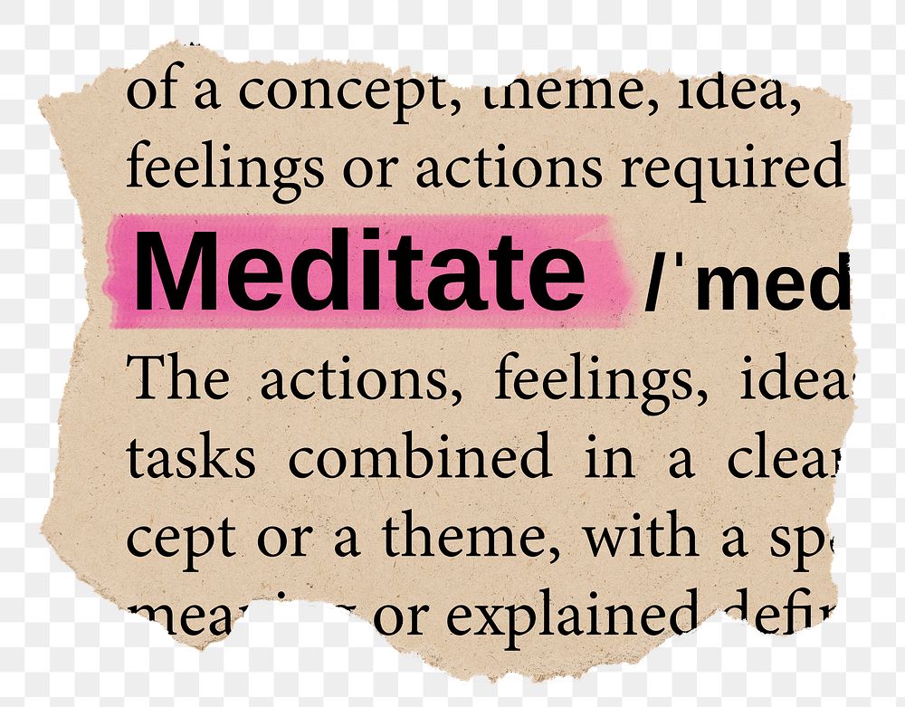 Meditate png word sticker, torn paper dictionary, transparent background