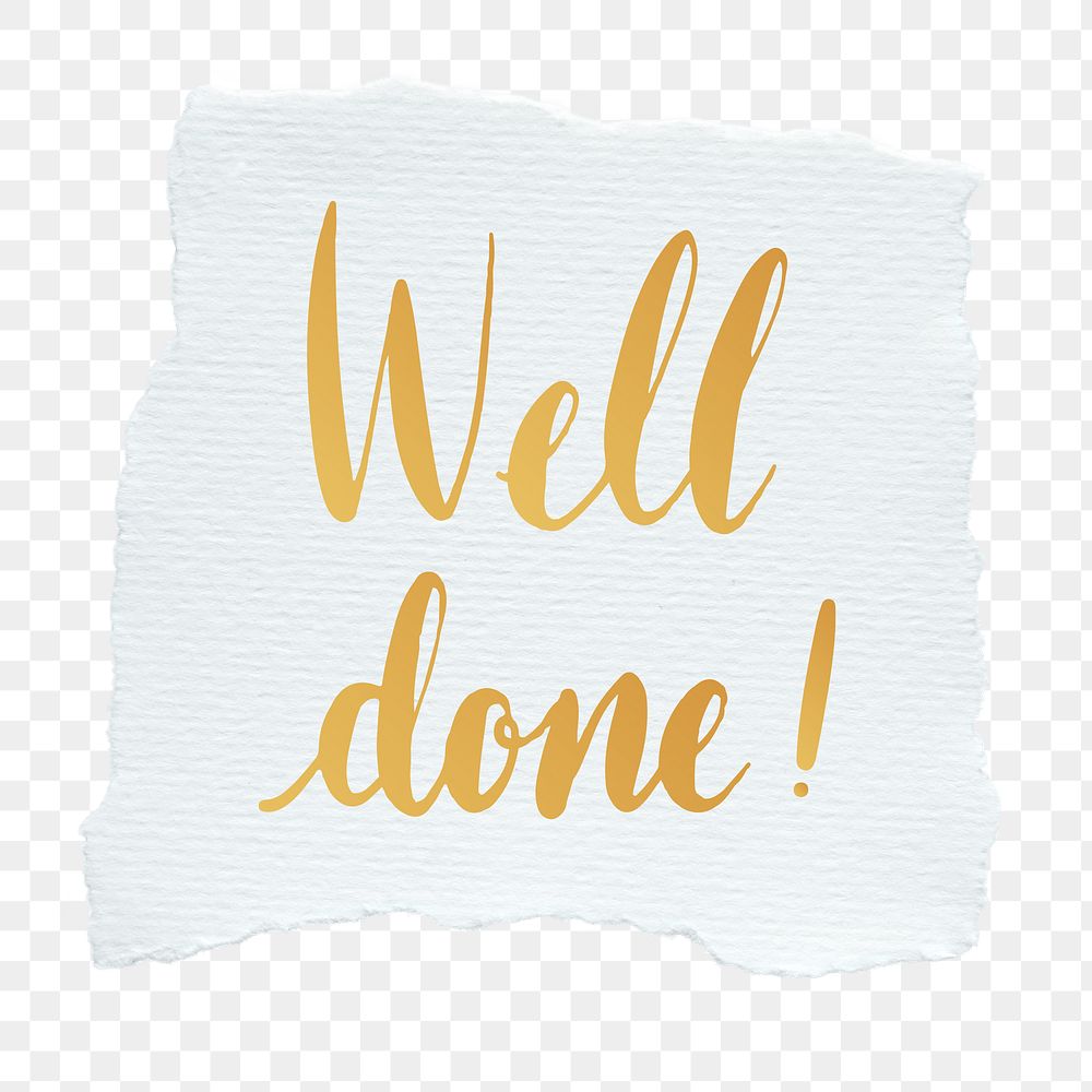 Well done! png word sticker typography, transparent background