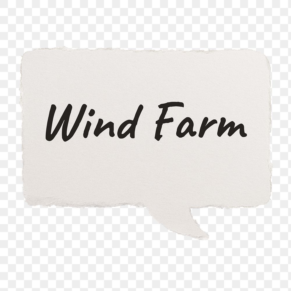 Wind farm png typography paper speech bubble sticker on transparent background