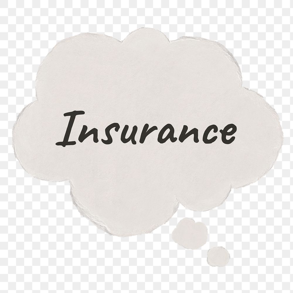 Insurance png sticker, paper speech bubble typography on transparent background