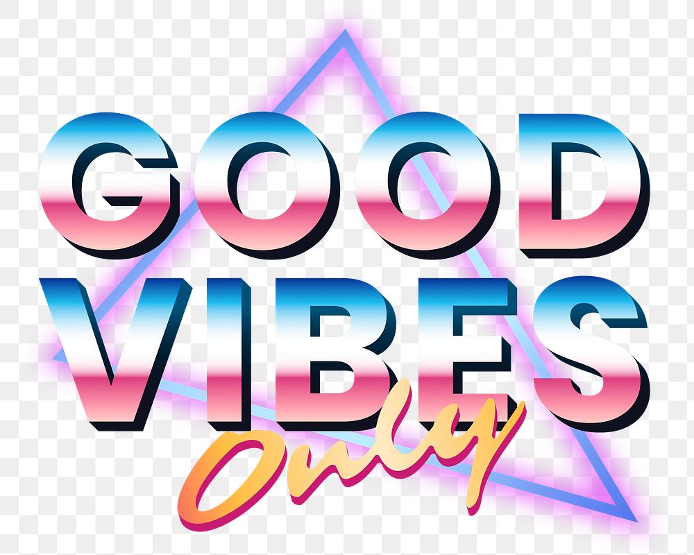 Good vibes only png typography sticker, transparent background
