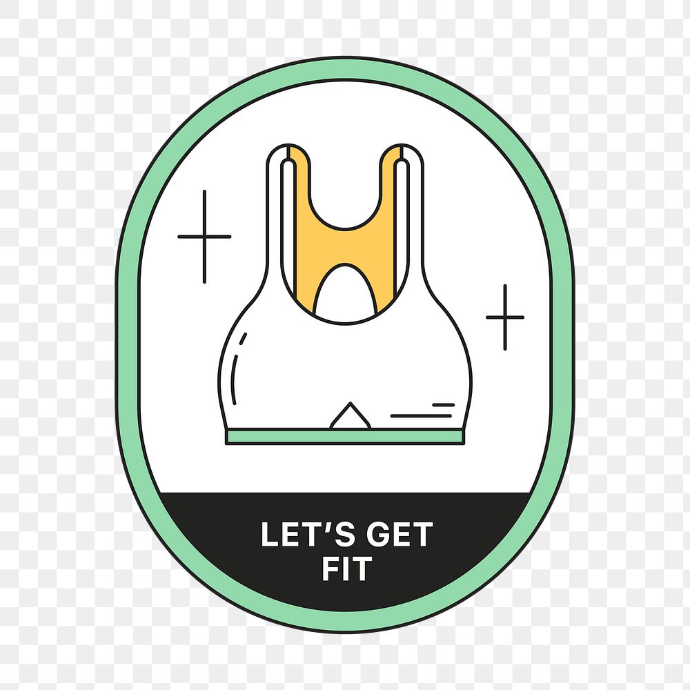 PNG Let's get fit logo badge, line art design, transparent background