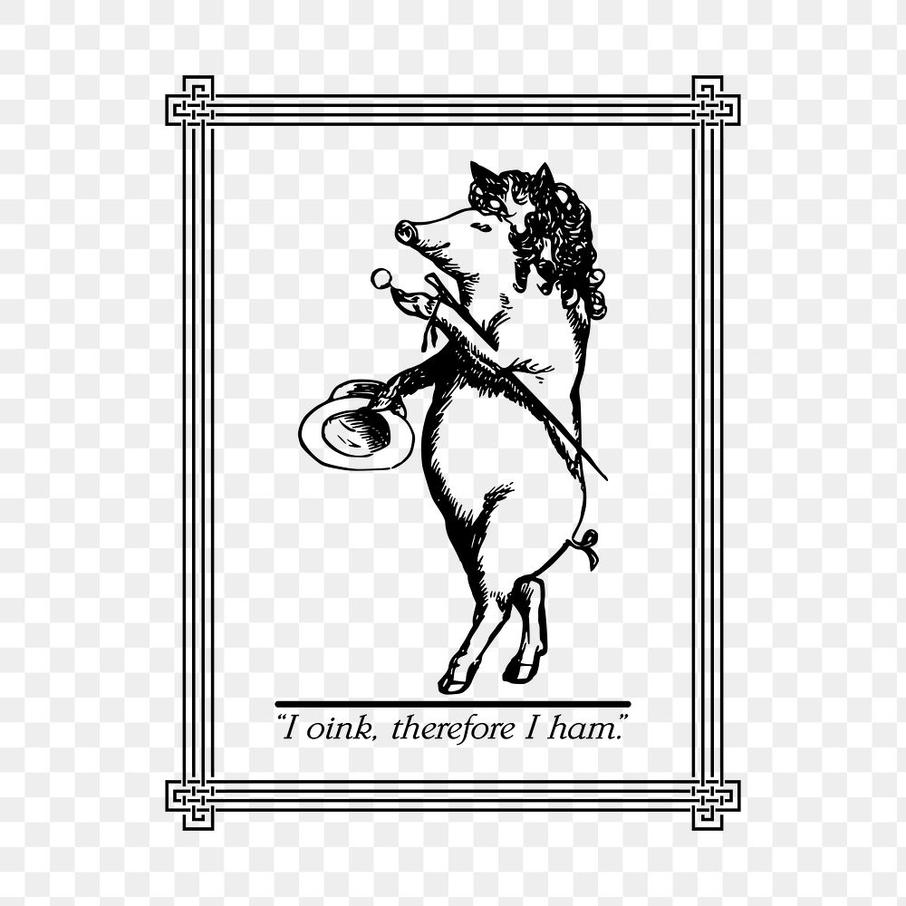 PNG Descartes's pig I oink therefore I ham illustration, transparent background