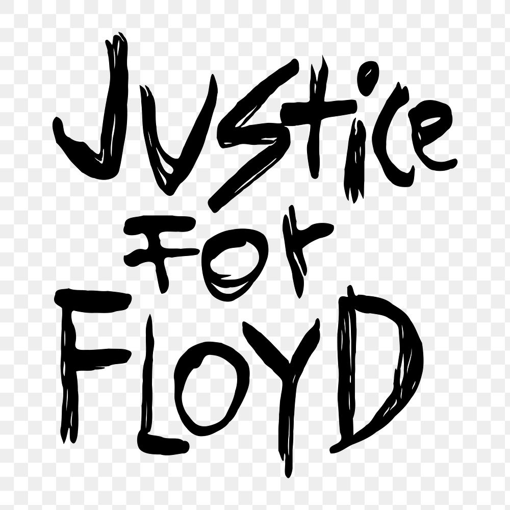 PNG Justice for Floyd, Black lives matter, BLM movement sticker, transparent background. Free public domain CC0 image.
