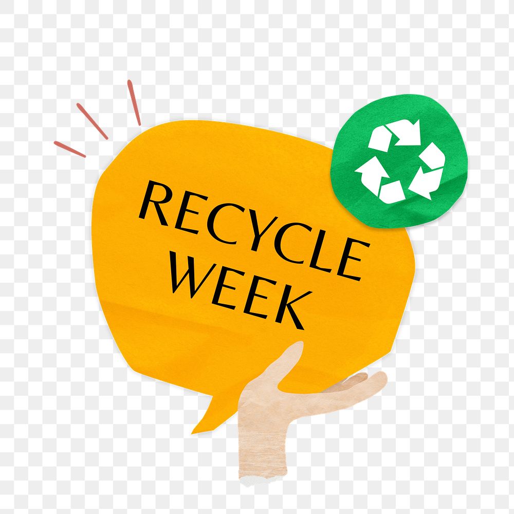 PNG Recycle week, word in paper speech bubble, transparent background