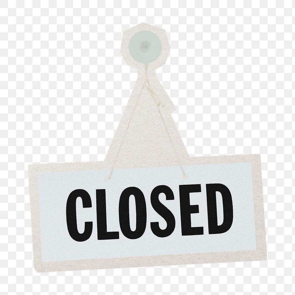 PNG closed sign sticker with white border, transparent background