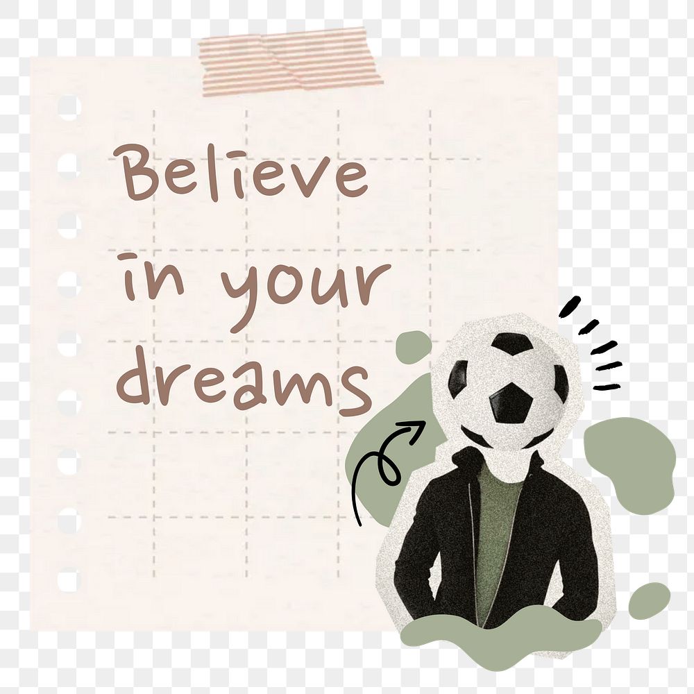 Motivational quote png reminder paper journal sticker, transparent background