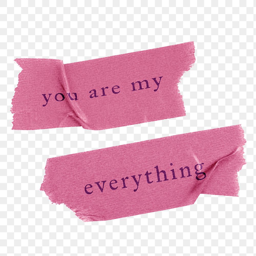 My everything quote png, collage art on transparent background