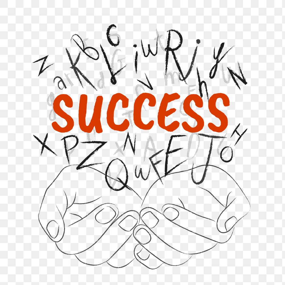 Success word png sticker, hands cupping alphabet letters on transparent background