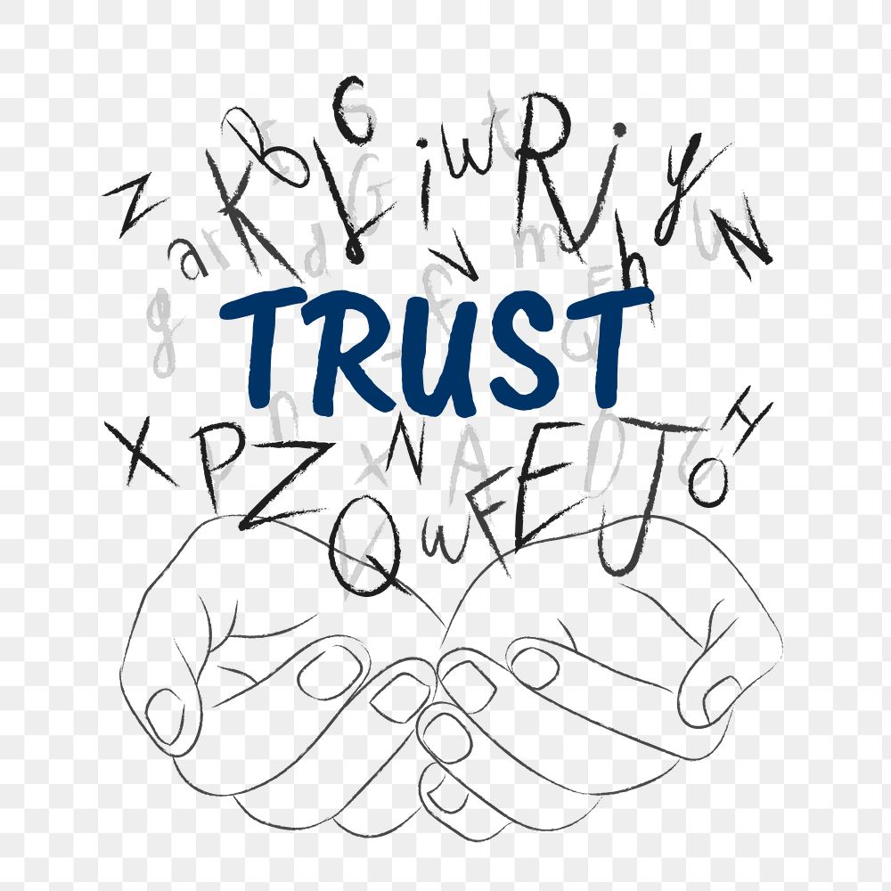 Trust word png sticker, hands cupping alphabet letters on transparent background