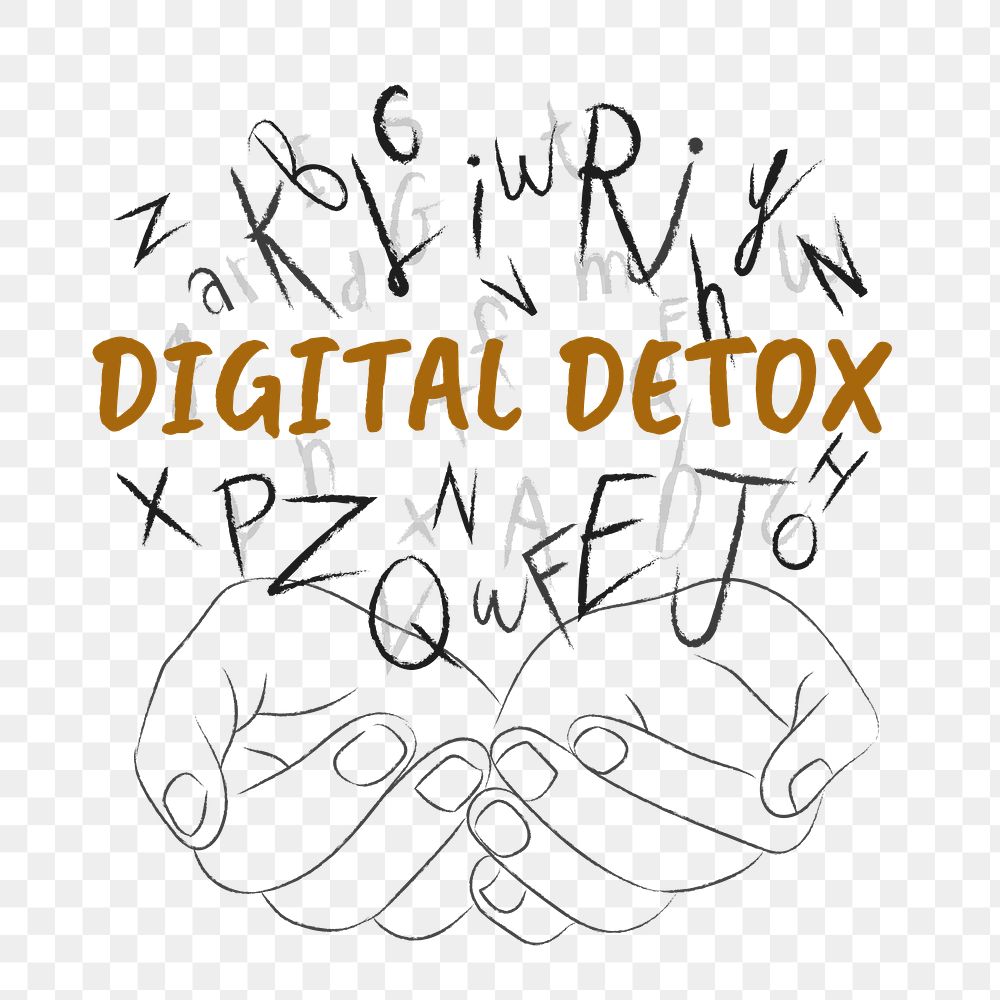 Digital detox words png sticker, hands cupping alphabet letters on transparent background