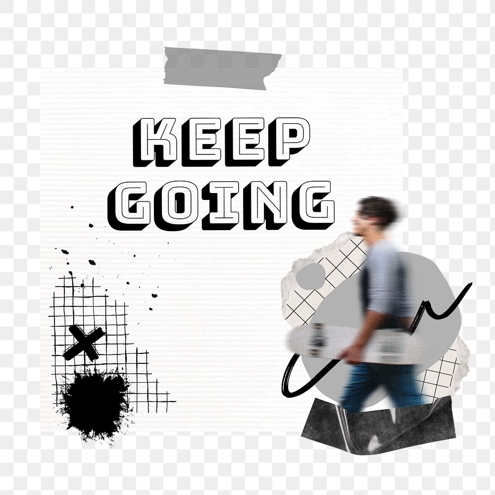 Keep going quote png reminder paper journal sticker, transparent background