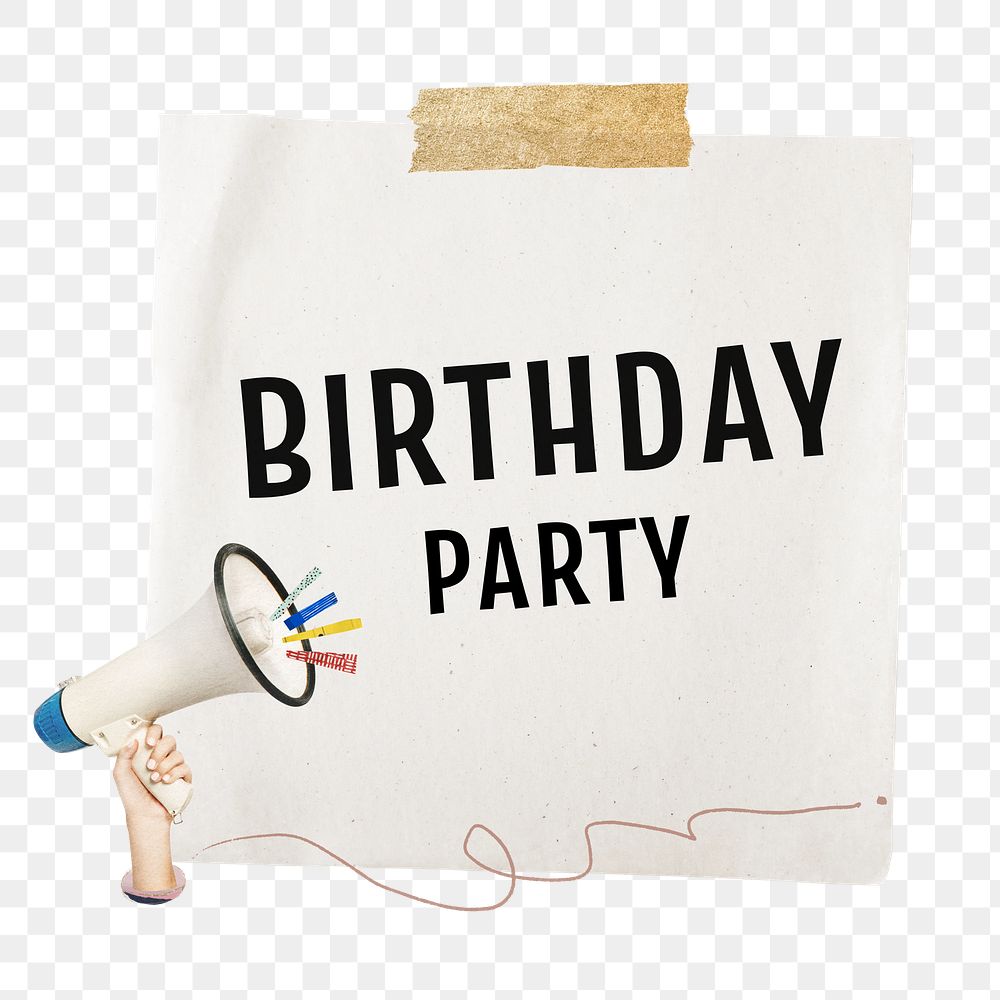 Birthday party png reminder note collage sticker, transparent background