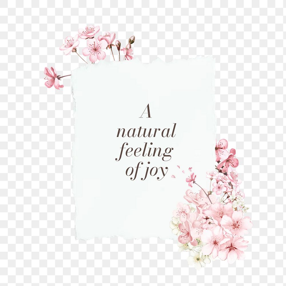 Feeling of joy png word, aesthetic flower collage art on transparent background