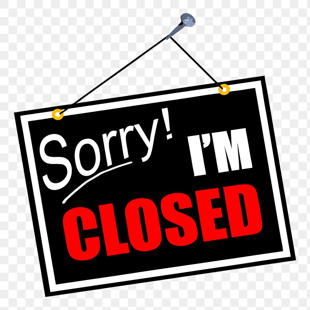 Closed sign png sticker object illustration, transparent background. Free public domain CC0 image.