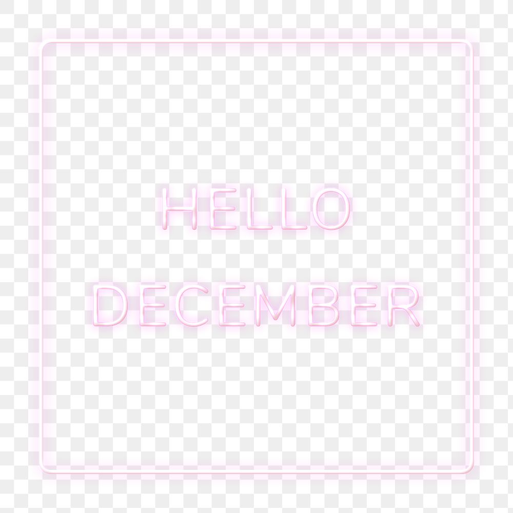 Neon frame Hello December png border lettering
