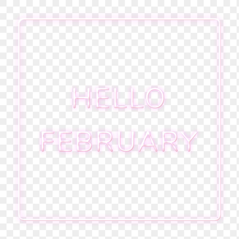 Frame with Hello February png neon typography text