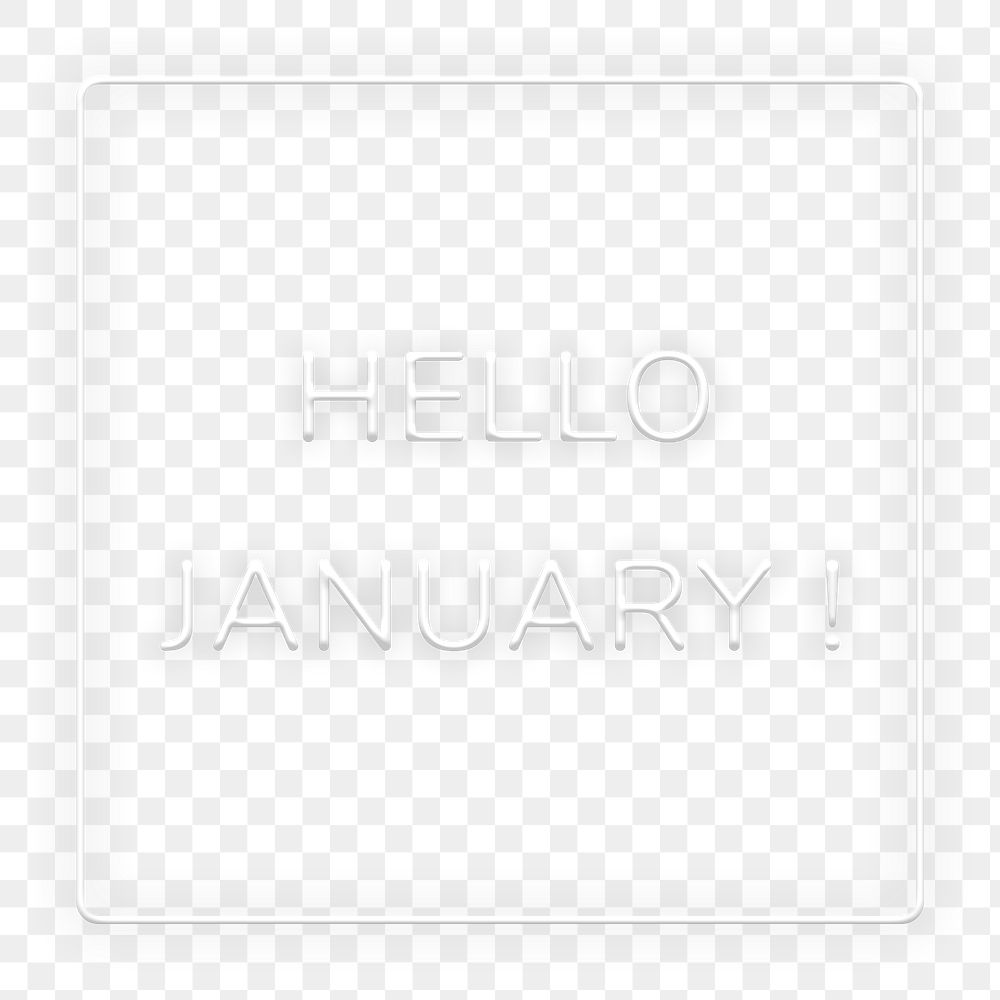 Frame with Hello January! png neon typography text