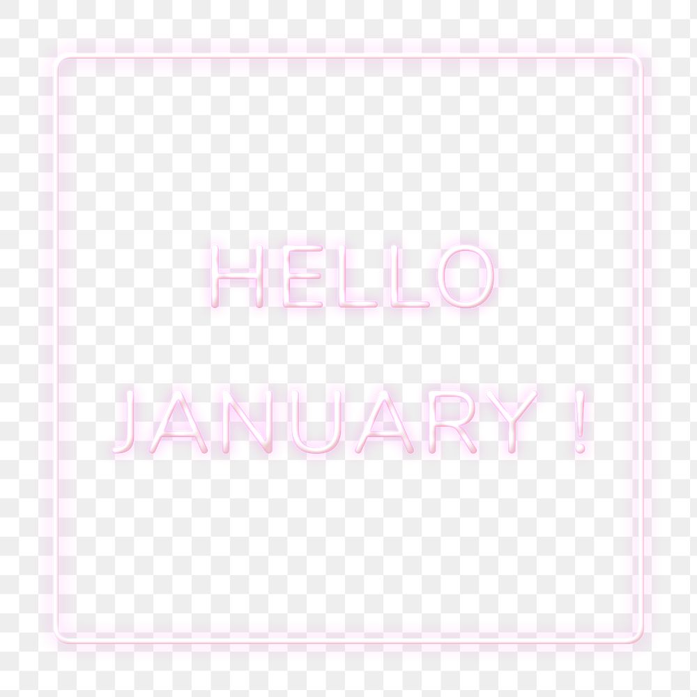 Neon frame Hello January! png border lettering