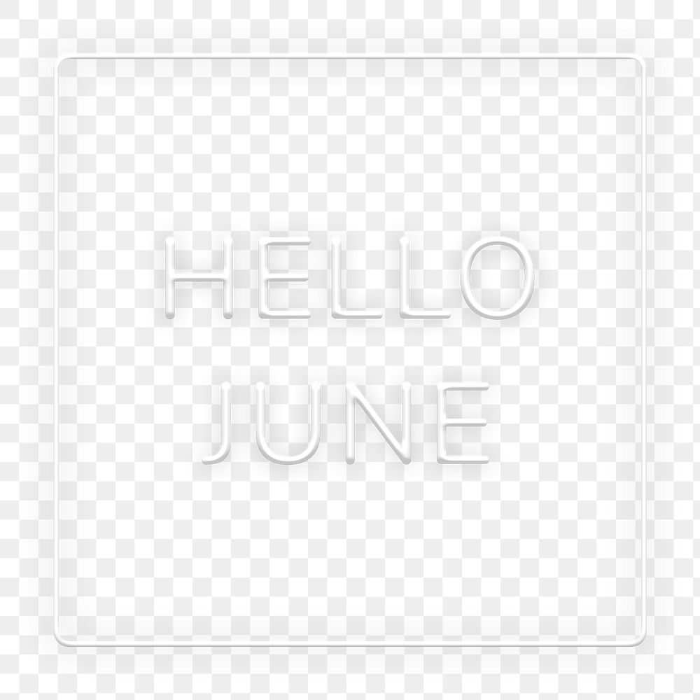 Frame with Hello June png neon typography text