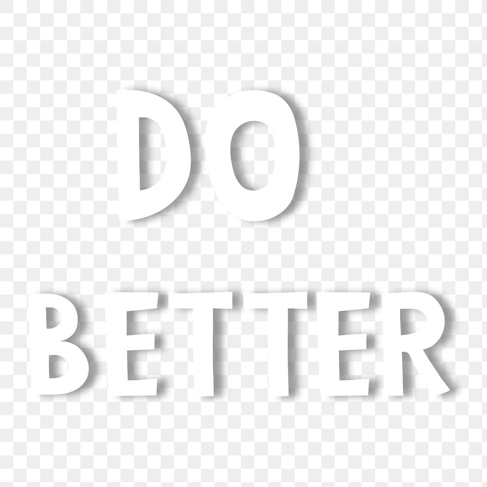White do better doodle typography design element