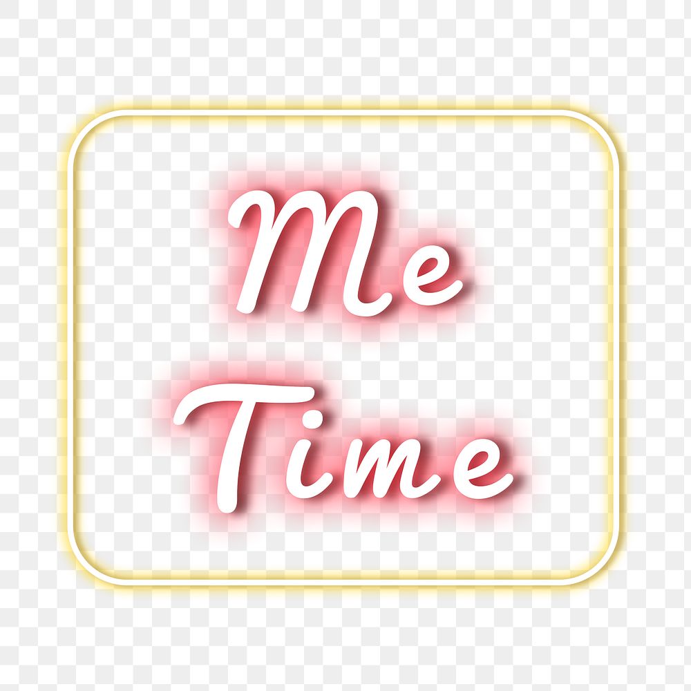 Me time neon png typography