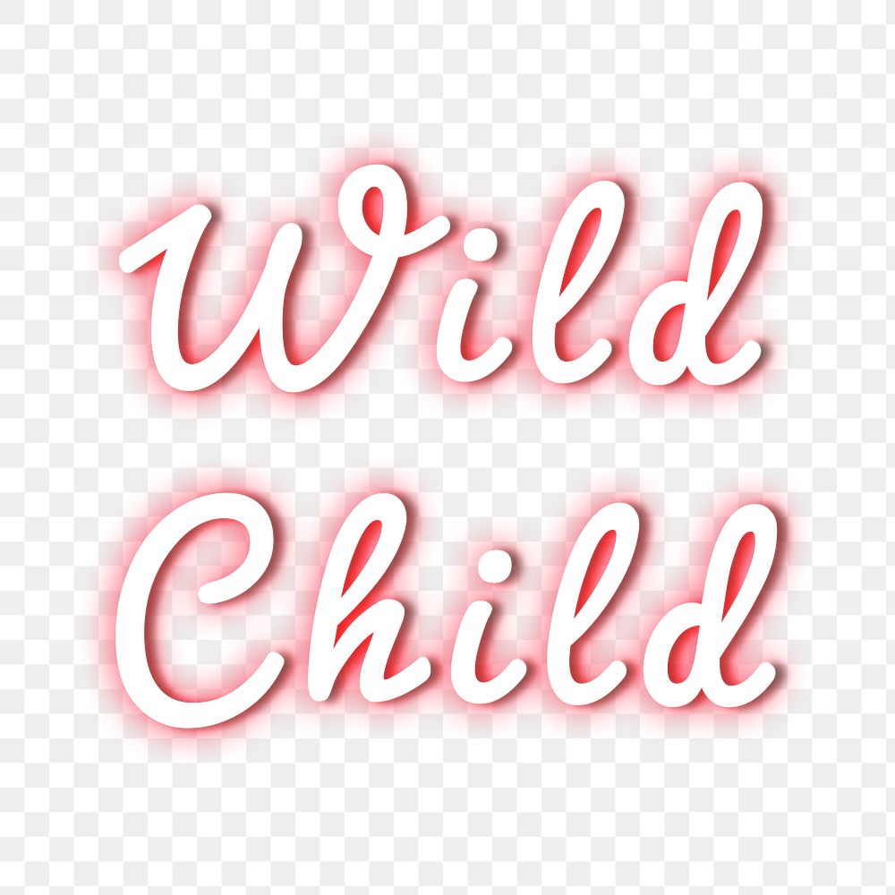 Png wild child glowing neon png typography