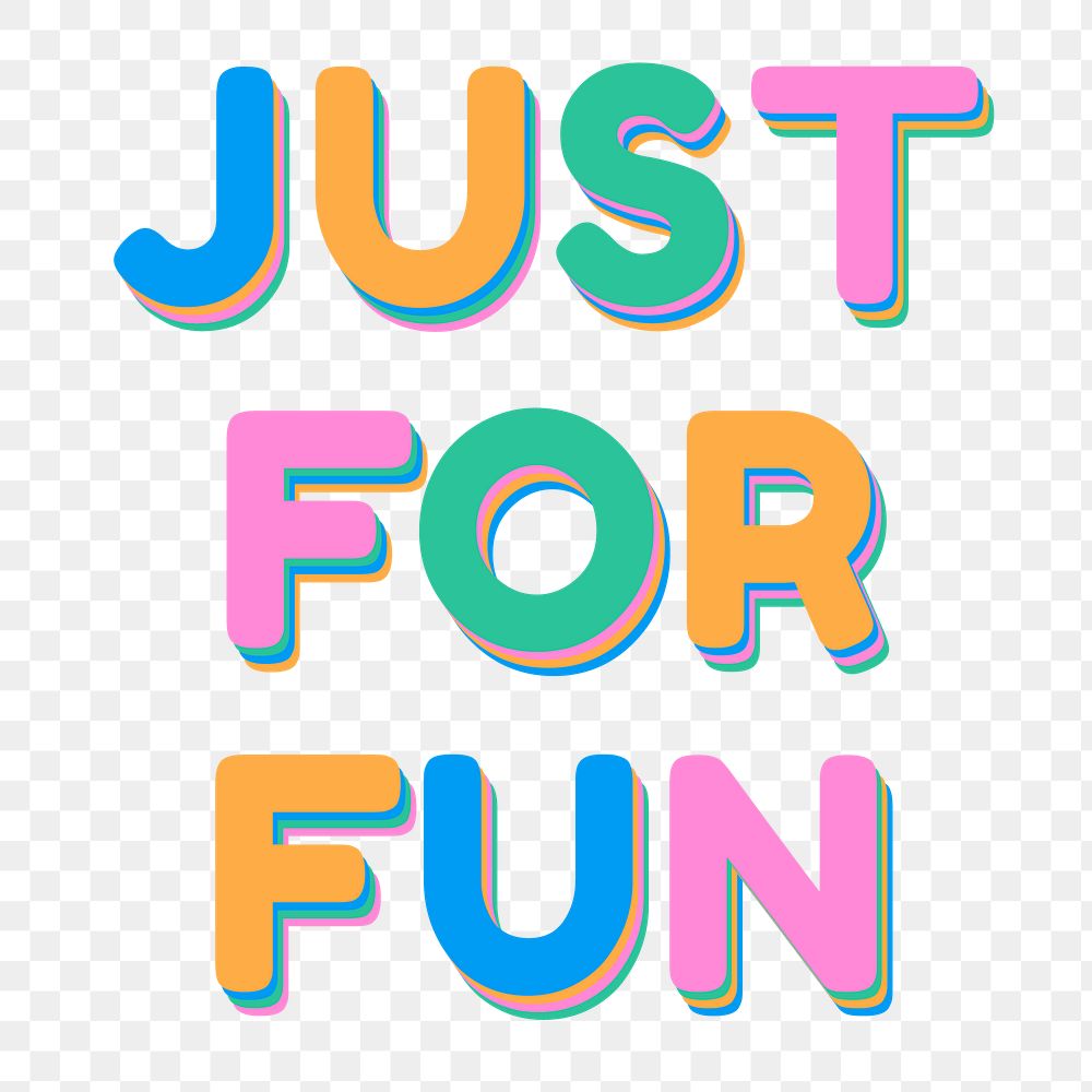 Just for fun png word art typography font 
