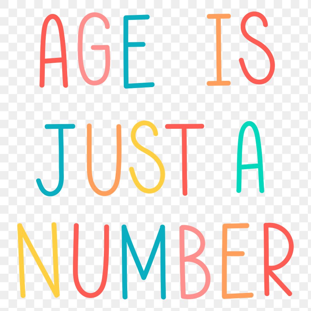 Colorful age is just a number typography design element