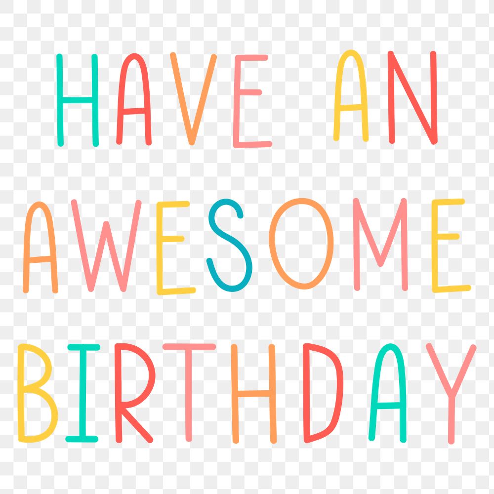 Colorful have an awesome birthday typography design element