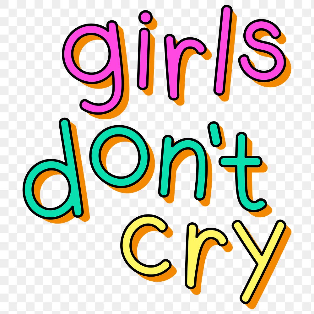 Girls don't cry typography design element