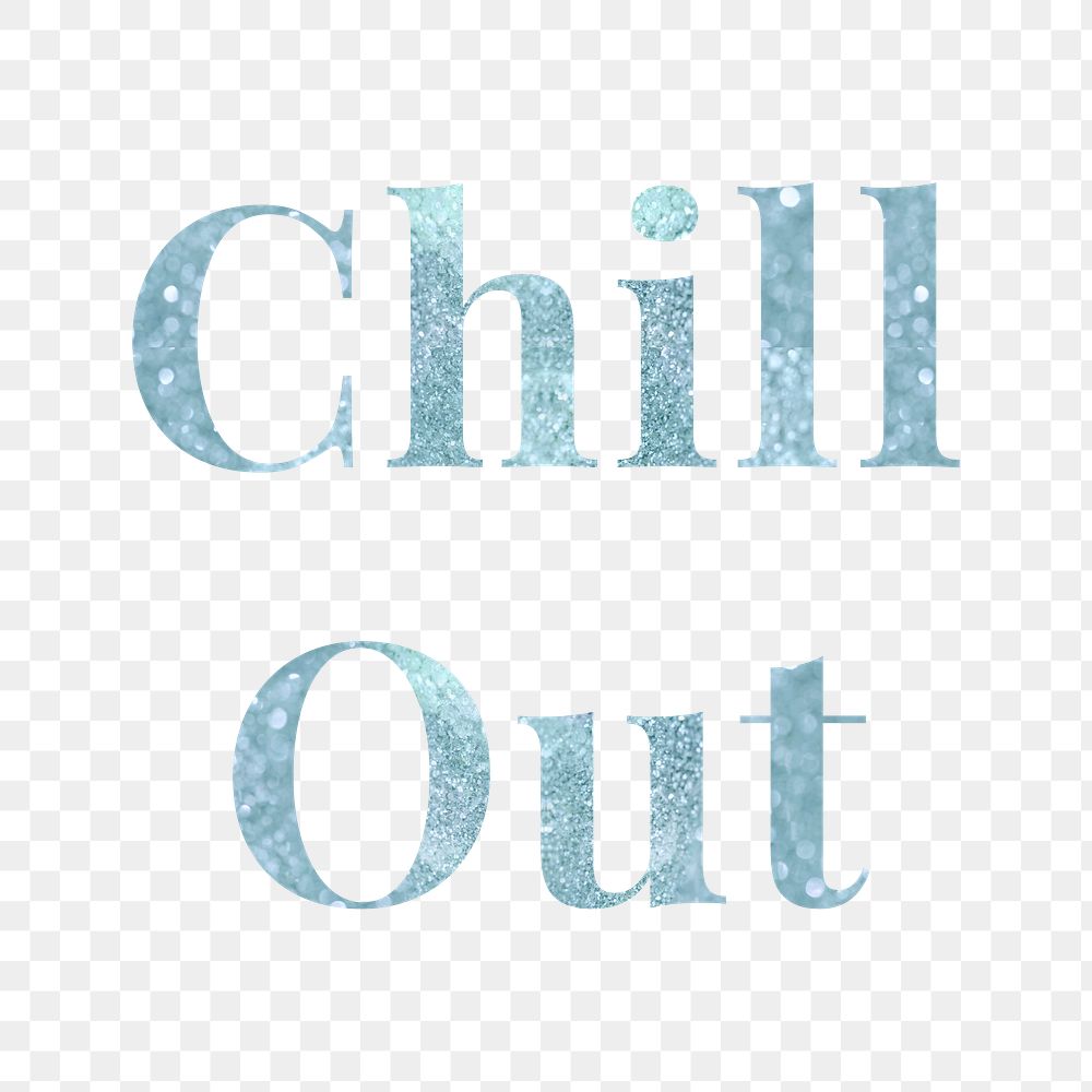Glittery chill out light blue typography design element