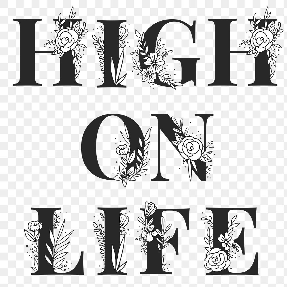 High on Life feminine png word lettering and typography