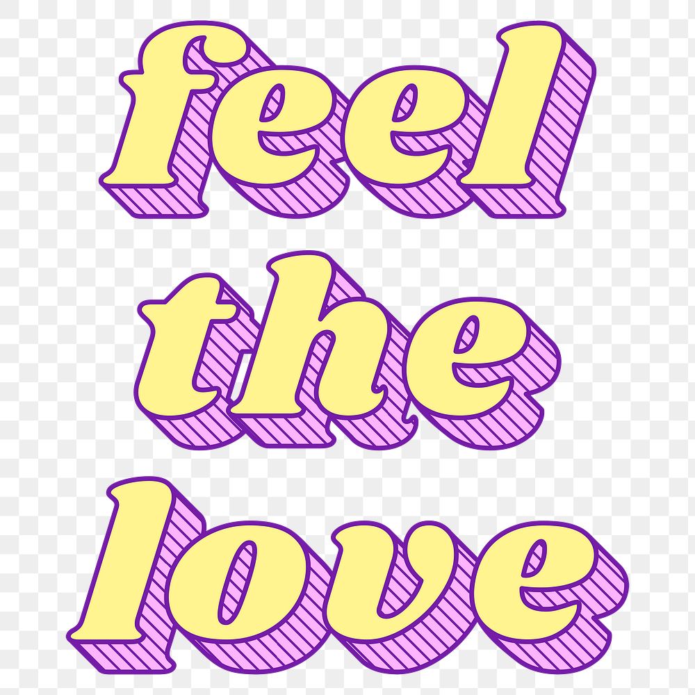 Funky bold style png feel the love typography