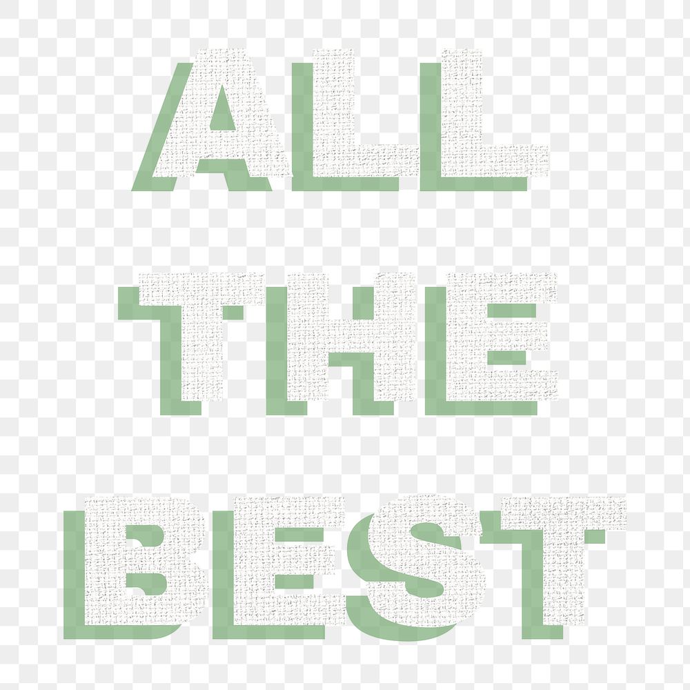 All the best png lettering sticker pastel fabric texture