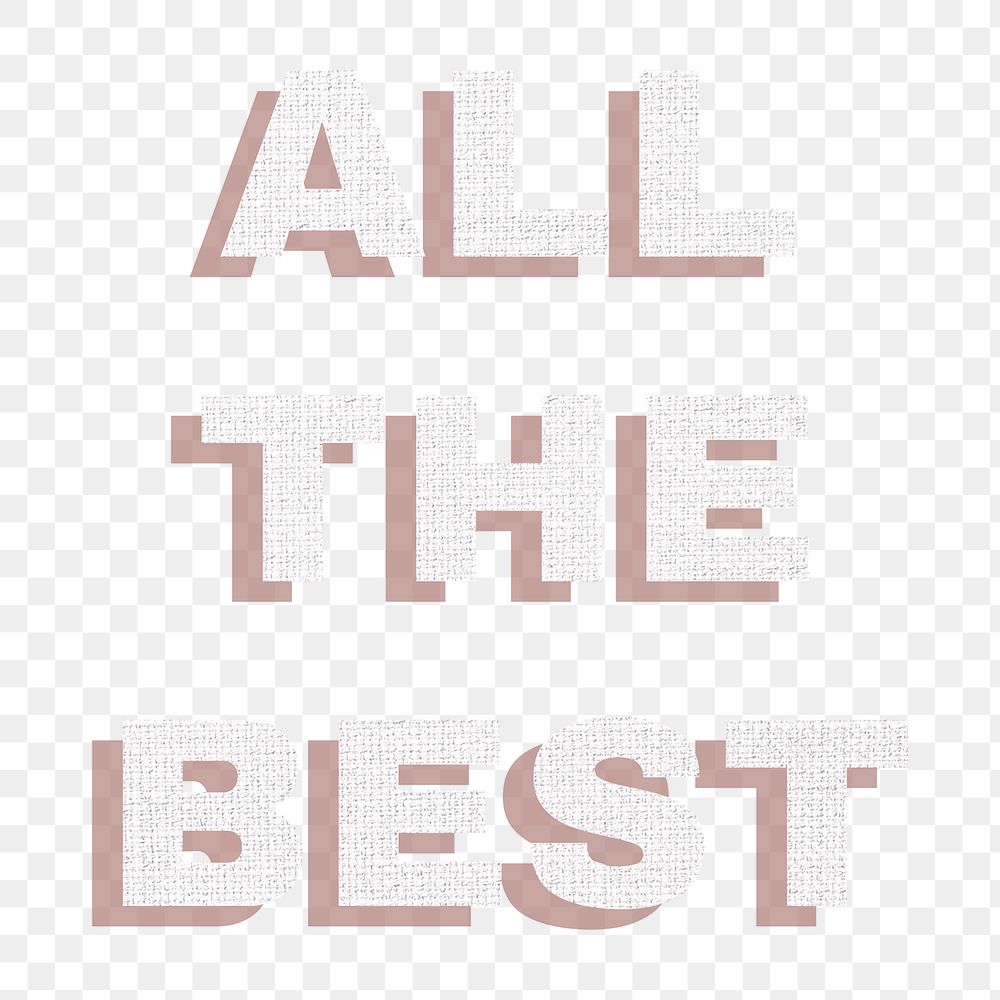 Text all the best png typography