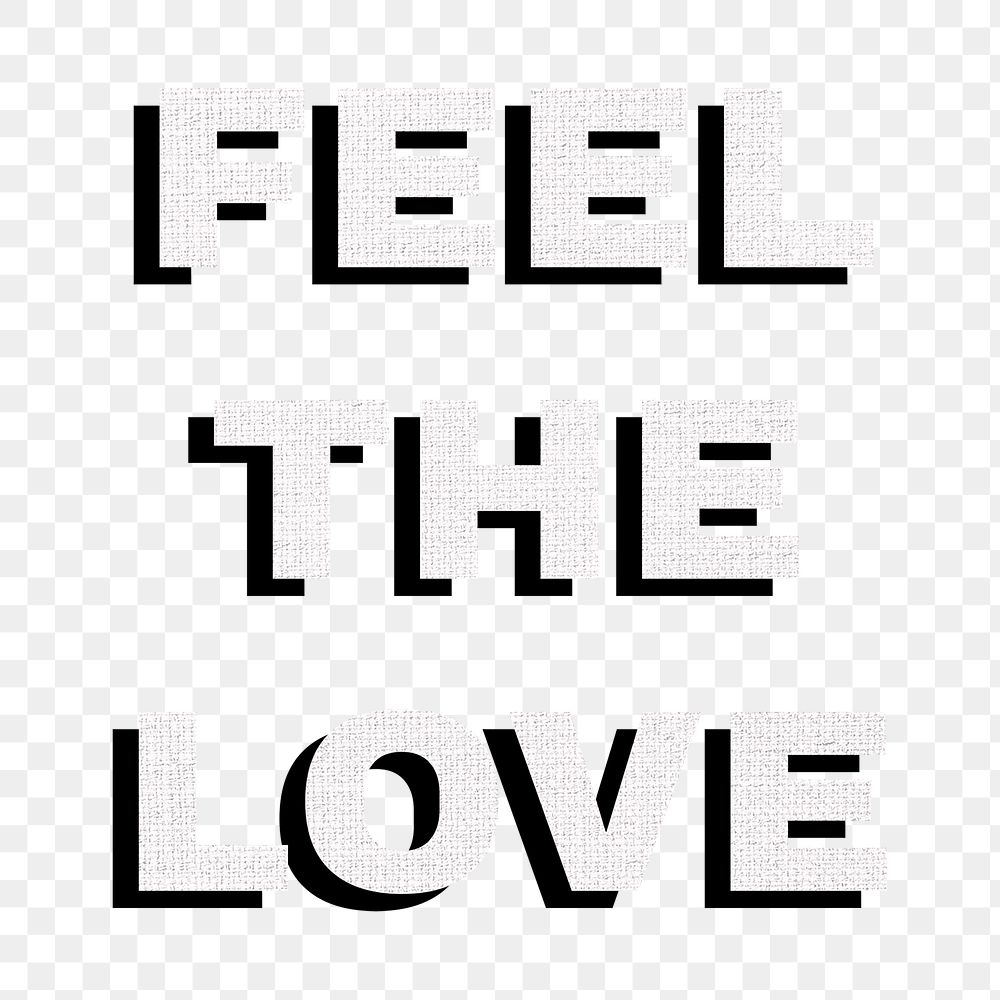 Png feel the love word typography