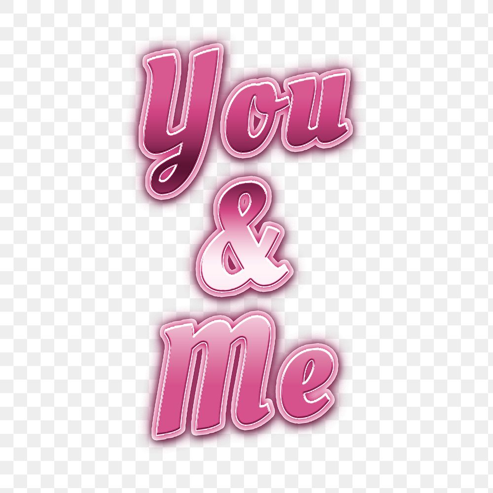 80s you and me png neon typography