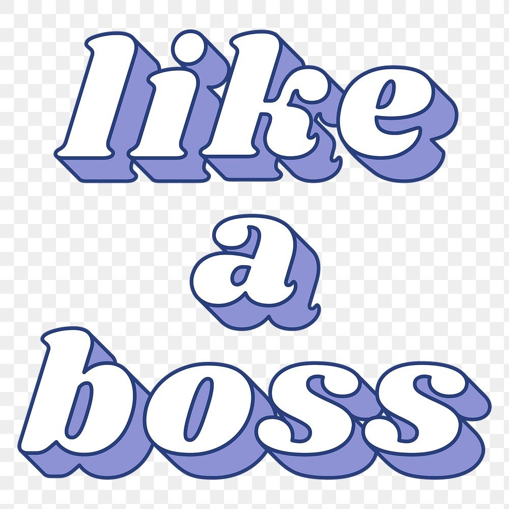 Bold like a boss png 3D retro word