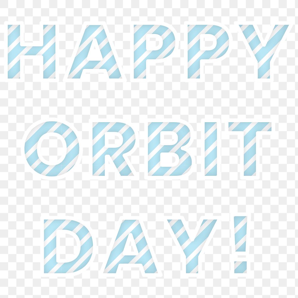 Happy orbit day stripe font png block letter typography