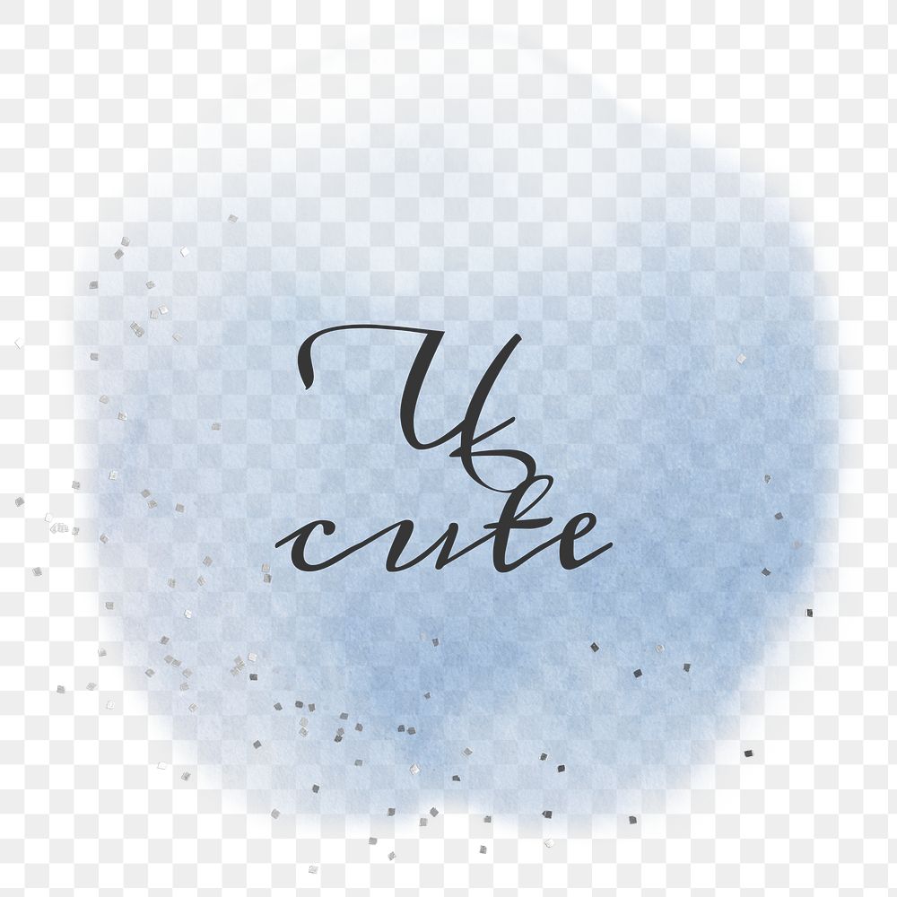 U cute calligraphy png on pastel blue